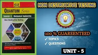 Non Destructive Testing [NDT] Important Questions [AKTU] ✓UNIT-5 #NDT #nondestructivetesting
