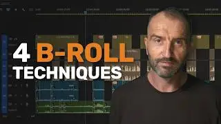 How Pro Editors Use B-Roll