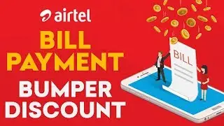 Airtel Postpaid Bill Payment: Get Upto ₹1000 Back Offers