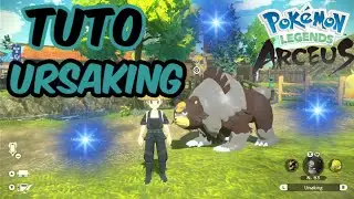 COMMENT AVOIR URSAKING !!! | TUTO | EASY| Pok&eacute;mon L&eacute;gendes Arceus