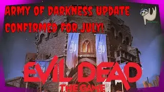 Castle Kandar DLC July Launch Confirmed #evildeadgame #evildead