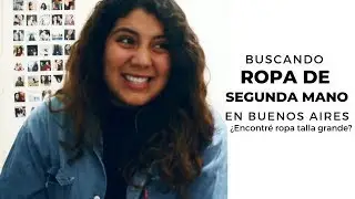 THRIFTING EN BUENOS AIRES | Las famosas ferias americanas ♡