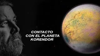 contacto con el planeta korendor