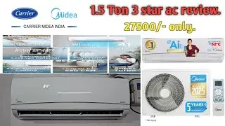 Midea 1.5 ton 3 star inverter ac honest review. Only 27500/- Most value for money ac?