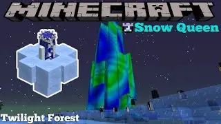 🍧&iexcl;DERROTO A LA SNOW QUEEN DEL TWILIGHT FOREST - RLCRAFT!!