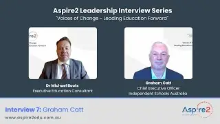 Voices of Change - Leading Education Forward with Graham Catt
