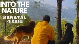 Kanatal-Tehri Travel Guide | Tehri Retreat | Offbeat Place in Uttarakhand | Vlog Part 1