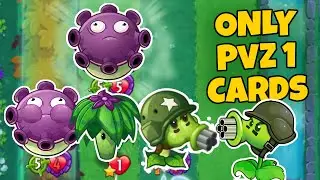 PvZ 1 Cards ONLY Challenge in PvZ Heroes