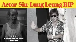 Siu-Lung Leung: Hong Kong Martial in Arts Legend and Film Actor