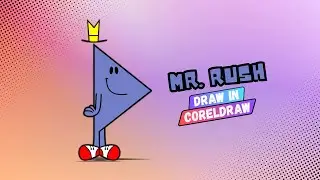 How to Draw Mr. Rush (Step By Step) l Coreldraw | Drawing