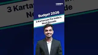 Budget 2026: Growth, Youth & Inclusive Development Explained | 3 Kartavyas Explained | Samco