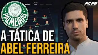 A TÁTICA DO PALMEIRAS DE ABEL FERREIRA - FC26
