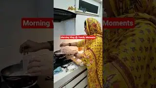 Homemaker&rsquo;s Morning ✨ Breakfast for Family & Kids #shorts #relatable #indianvlogger #shabanaeqbal