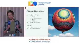 Introducing Trillian Tessera - Al Cutter, Martin Hutchinson