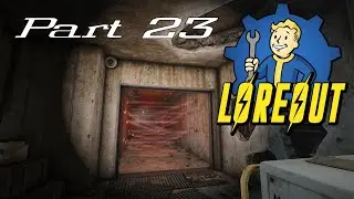 Fallout 4 | LoreOut | Part 23