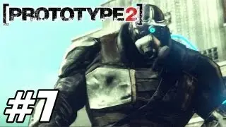Prototype 2 'Playthrough PART 7' TRUE-HD QUALITY