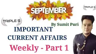 Part 1 - September 2021|| Weekly|| Important Current Affairs ||  IBPS SSC SBI JKSSB JKPSC RBI