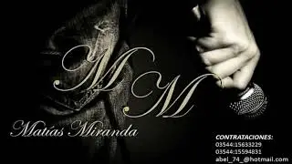 Trocito de cielo - En Vivo - Matias Miranda