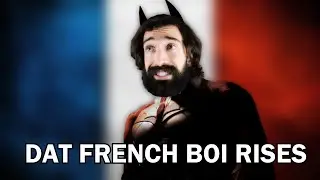 Dat French Boi Rises