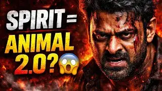 SPIRIT Trailer Update 😱 | Prabhas Ki Sabse Dangerous Film? | Animal Se Bhi Zyada DARK |Spirit movie|