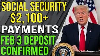 Social Security's Febuary 3rd Deposit: Who Gets The $2,100+ Payment?