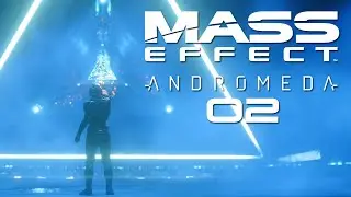 Mass Effect: Andromeda [Let's Play] [DE] [Blind] Part 02 - Hoffnung