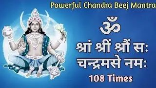 Chandra Dev Shanti Mantra 108 Times | Emotional Healing & Grah Shanti Meditation