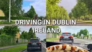 Driving in Dublin Ireland -  From Clonskeagh to Sandyford Road - Summer Drive