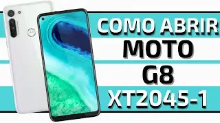 Moto G8 XT2045-1 Como Abrir || Como Desmontar || How To Disarm || Como Desarmar ||