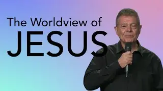 LifeSource Online  - The Worldview of Jesus - 25 January 2026 - 10am