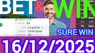 Correct Score Predictions for Today 16/12/2025 | Football predictions|Soccer predictions/Sure Wins