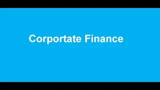 Business Finance Midterm Review