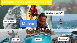Malvan | Waterports | Tarkarli Beach | Devbaug Beach | Scuba Diving | Malvan Tour