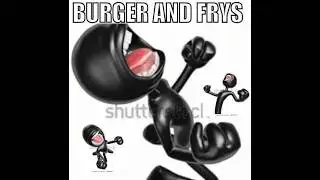 BURGER AND FRYS