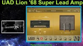 UAD Lion &lsquo;68 Super Lead Amp / Marshall Super Lead 68
