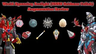 World-Spanning Arclight (SSSS Gridman Collab) Augmentation Review | Azur Lane