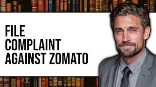 How to File a Complaint Against Zomato