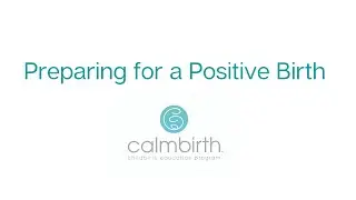 Preparing for a Positive Birth