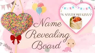 Homemade baby name revealing board|Name ceremony idea🤗🩷#diy#craft #trending#viralvideo #homemade#fpy