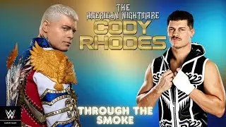 Cody Rhodes &ndash; Through the Smoke | Custom WWE Theme Song | American Nightmare Evolution