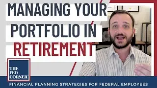 Managing Your Portfolio in Retirement
