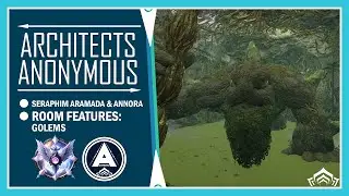 Seraphim Armada & Annora | Dojo Features: Golems | Warframe
