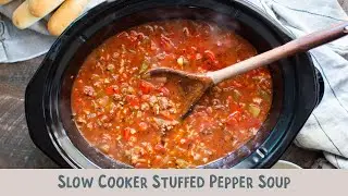 🍴 Hearty Stuffed Pepper Soup in the Crockpot! 🌟