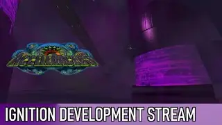 Development Stream | Ignition Campaign | Storm Realm Revamp