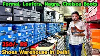 Formal, Loafers, Nagra, Chelsea Boots | Shoes Warehouse in Delhi | Shoes Wholesale Market In Delhi