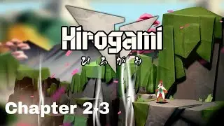HIROGAMI Gameplay Walkthrough Chapter 2-3: Ascent of the Blighted Spores - No Commentary