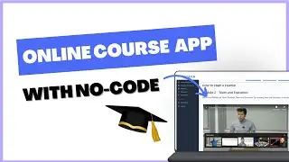 Online Course App With No Code | Fast & Easy