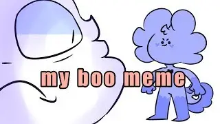My Boo meme (ft. Star's Taco and Muzy Frile)