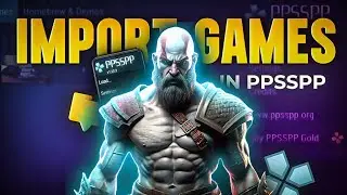 How to Import GAMES in PPSSPP 🎮