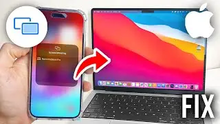 How To Fix Mac Not Showing Up For iPhone Screen Mirroring - Full Guide